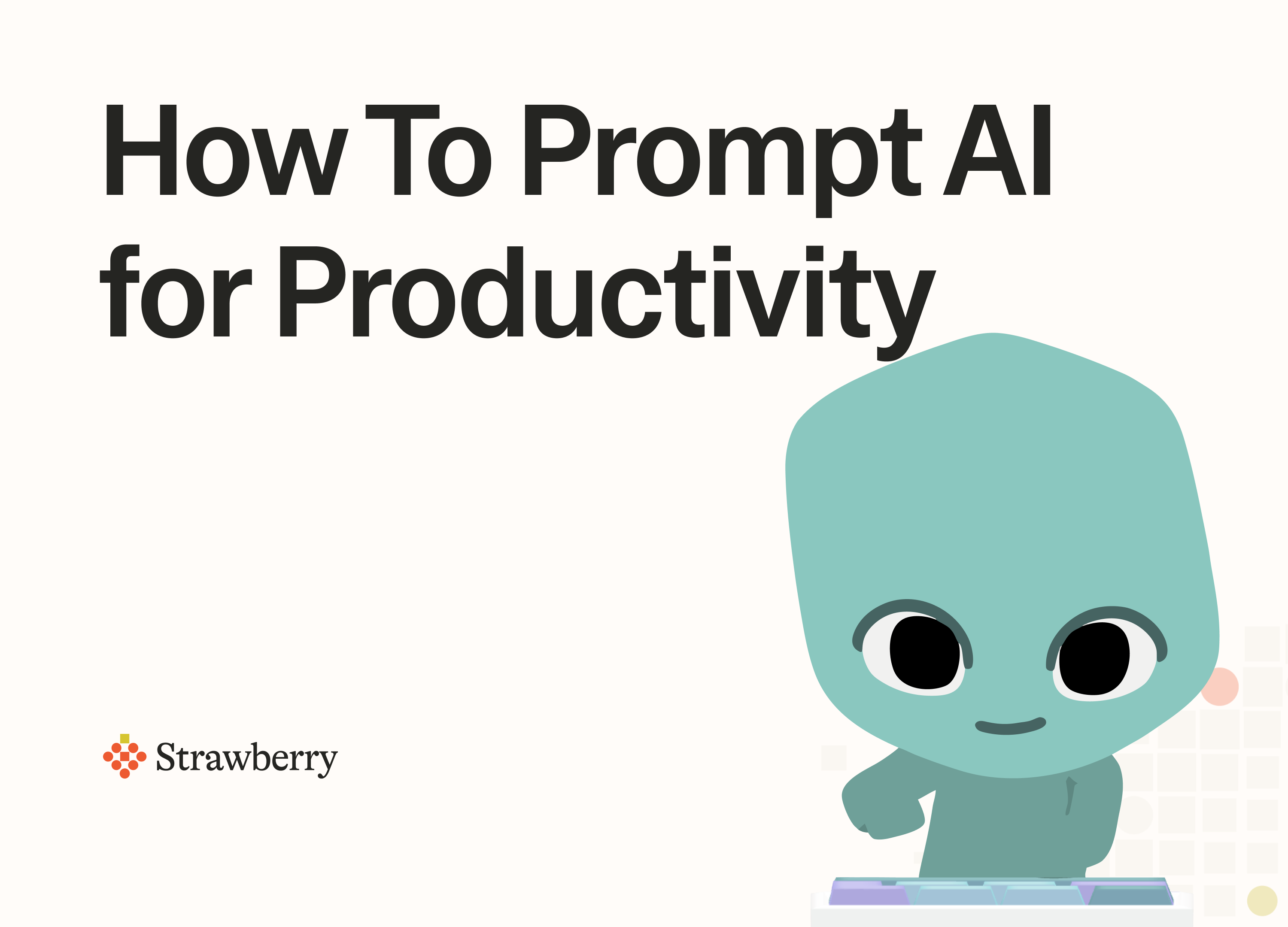 How to Prompt AI for Productivity